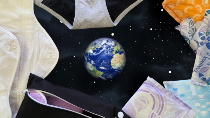 A 3D Earth sits in the middle of the image against a background of black space, dotted with white stars. In the foreground, framing the image, are several period products, including disposable and cloth pads, tampons, and a pair of period underwear.